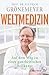 Weltmedizin by Dietrich Grönemeyer