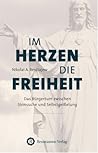 Im Herzen die Freiheit. Das Bürgertum zwischen Sinnsuche und ... by Nikolai A Berdiajew Im Herzen die Freiheit. Das Bürgertum zwischen Sinnsuche und ... by Nikolai A Berdiajew