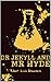 The Strange Case of Dr. Jekyll and Mr. Hyde