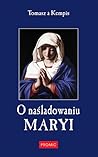 O naśladowaniu Maryi