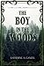 The Boy in the Woods