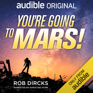 You're Going to Mars! (Audible Audio)