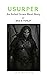 Usurper