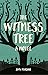 The Witness Tree