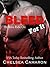 Bleed for It: Hellions Motorcycle Club (Hellions Ride On #4)