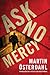 Ask No Mercy (Max Anger #1)