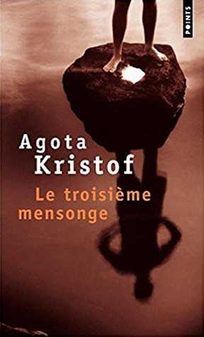 Le troisième mensonge (Paperback)