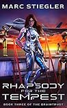 Rhapsody for the Tempest (The Braintrust #3)