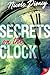 Secrets on the Clock