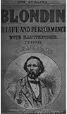 Blondin: His Life and Performances