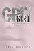 Grit Girl: Power to Survive...