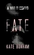 Fate: A War Is Coming