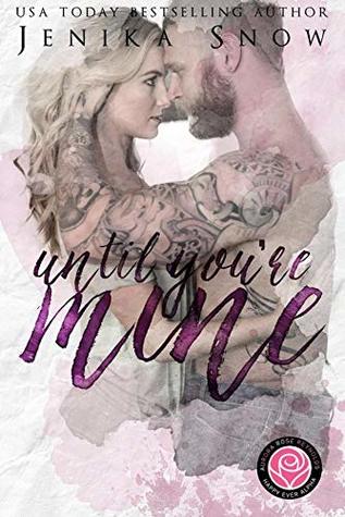 Until You're Mine (Happily Ever Alpha)