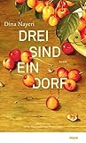 Drei sind ein Dorf