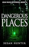 Dangerous Places