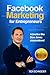 Facebook Marketing for Entr...