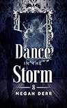 Dance in the Storm (Dance with the Devil, #8) Dance in the Storm (Dance with the Devil, #8)