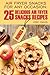 Air Fryer Snacks for Any Oc...