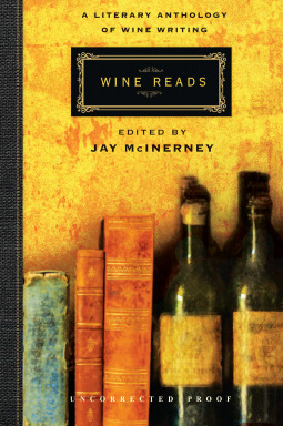 Wine Reads: A Literary Anthology of Wine Writing (Hardcover)