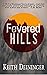 Fevered Hills (The Fever Tr...
