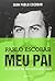 Pablo Escobar: Meu Pai (Em Portugues do Brasil)