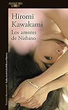 Los amores de Nishino by Hiromi Kawakami