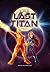 The Last Titan