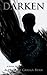 Darken by Alexander Griggs-Burr