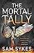 The Mortal Tally