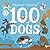 100 Dogs