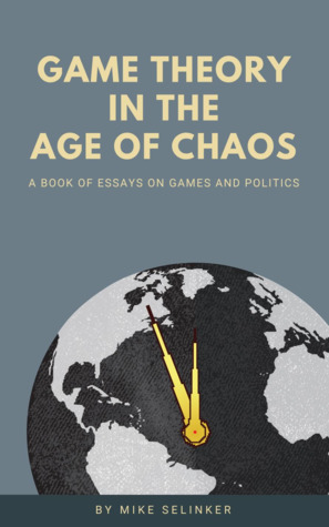 Game Theory in the Age of Chaos (ebook)