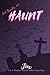 Haunt  (Get Spooky #3)