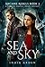 Sea and Sky (Arcane Rebels,...