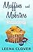 Muffins and Mobsters (Pelic...