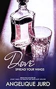 Dove: Spread Your Wings