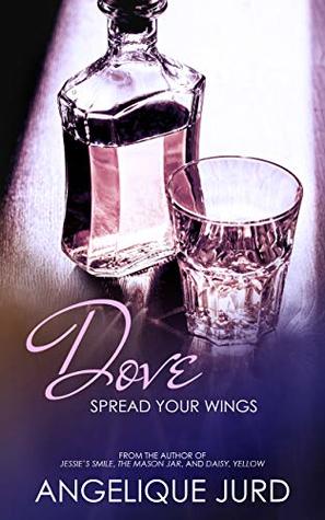 Dove: Spread Your Wings (Recovery #2)