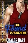 The Found Warrior by Taylor Hart