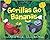 Gorillas Go Bananas