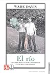 El Río: Exploraci...