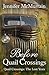 Before Quail Crossings: The Lost Years: Book One (A Quail Crossings Prequel)
