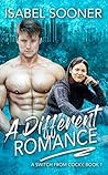 Book cover for A Different Romance: A Switch From Cocky