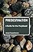 Predestination: A Guide for the Perplexed (Guides for the Perplexed)