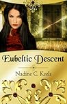 Eubeltic Descent by Nadine C. Keels