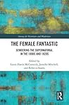 The Female Fantastic by Lizzie Harris McCormick