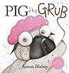 Pig the Grub