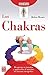 Los Chakras: Despierta tu i...