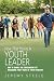 Now That You're a Youth Leader