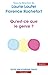 Qu'est ce que le genre? by Laurie Laufer