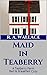 Maid in Teaberry (A Teaberr...
