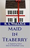 Maid in Teaberry